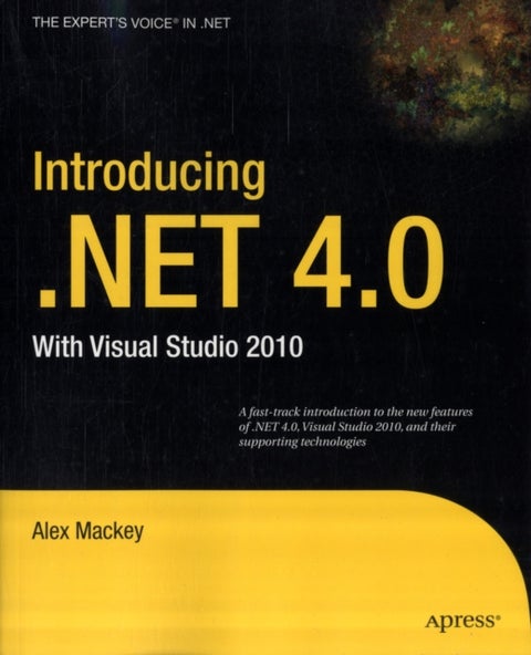Introducing .Net 4.0 - With Visual Studio 2010