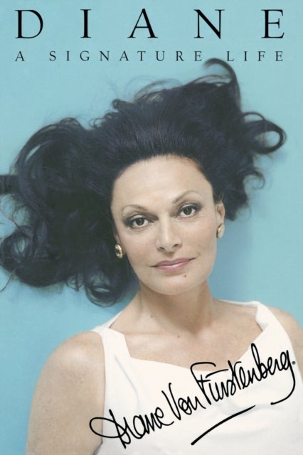 Diane: A Signature Life - A Signature Life