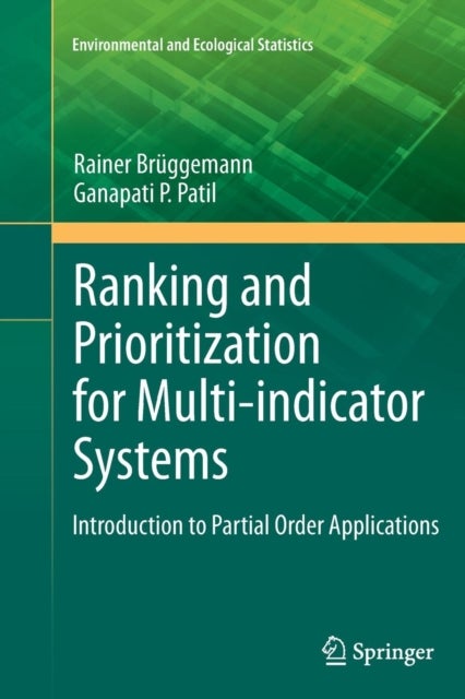 Ranking and Prioritization for Multi-indicator Systems - Introduction to Partial Order Applications
