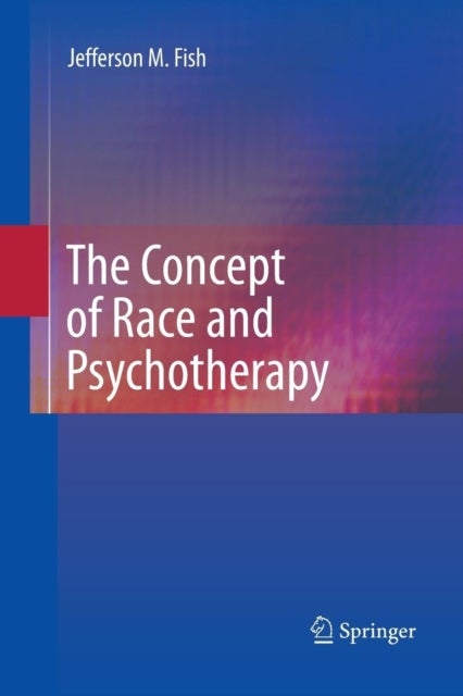 The Concept of Race and Psychotherapy