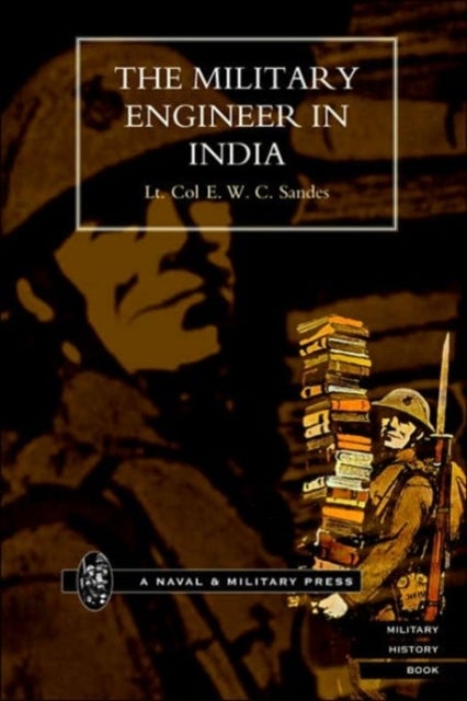 MILITARY ENGINEER IN INDIA.