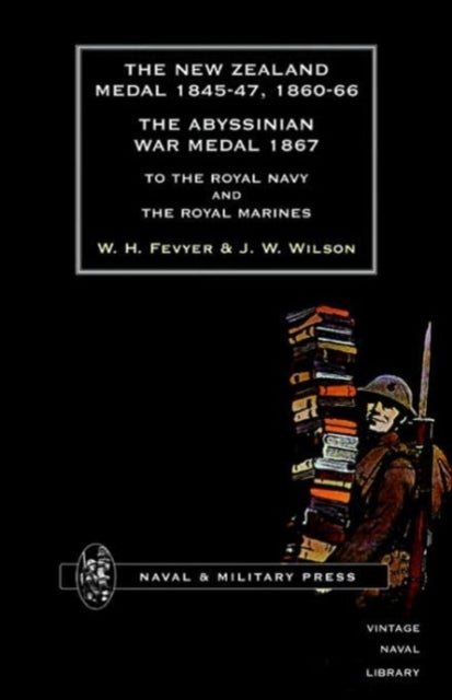 New Zealand Medal 1845-47, 1860-66 - The Abyssinian War Medal 1867 - To the Royal Navy and the Royal Marines
