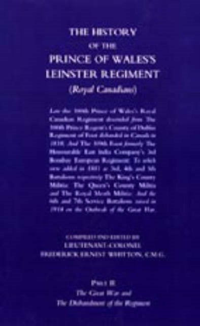 The History of the Prince of Wales's Leinster Regiment
