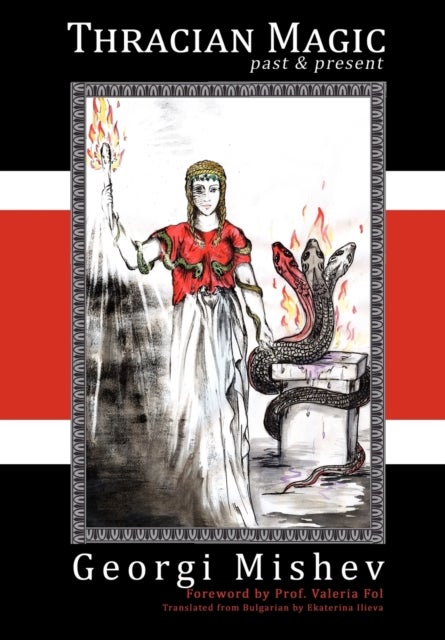 Thracian Magic: Past and Present