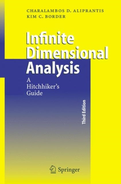 Infinite Dimensional Analysis - A Hitchhiker's Guide