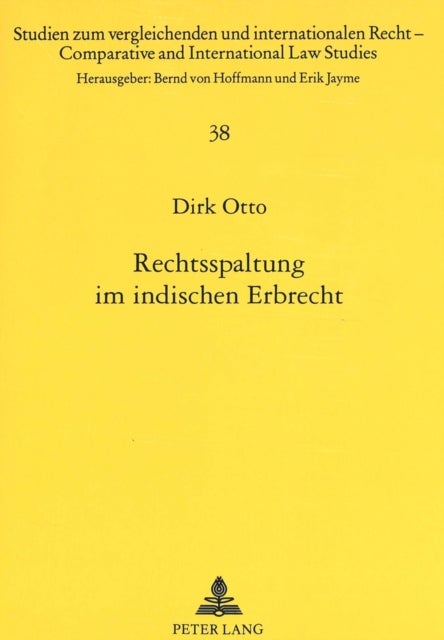 Rechtsspaltung im indischen Erbrecht