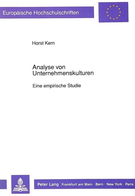 Analyse von Unternehmenskulturen - Eine empirische Studie