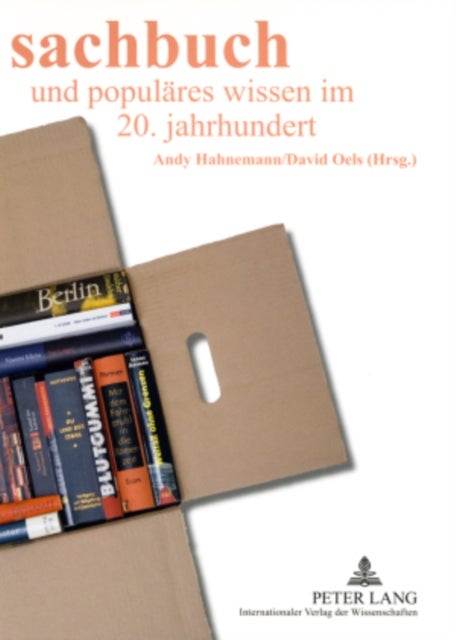 Sachbuch und populaeres Wissen im 20. Jahrhundert