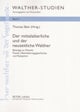 Der mittelalterliche und der neuzeitliche Walther