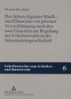 Der Schutz Digitaler Musik- Und Filmwerke VOR Privater Vervielfaeltigung Nach Den Zwei Gesetzen Zur
