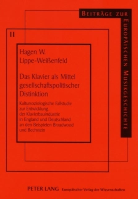 Das Klavier ALS Mittel Gesellschaftspolitischer Distinktion