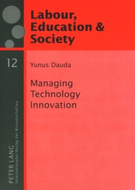 Managing Technology Innovation - The Human Resource Management Perspective