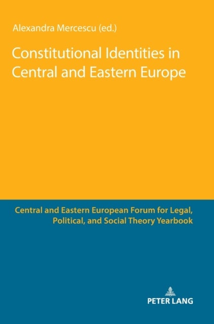 Constitutional Identities in Central and Eastern Europe