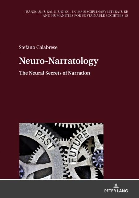 Neuro-Narratology - The Neural Secrets of Narration