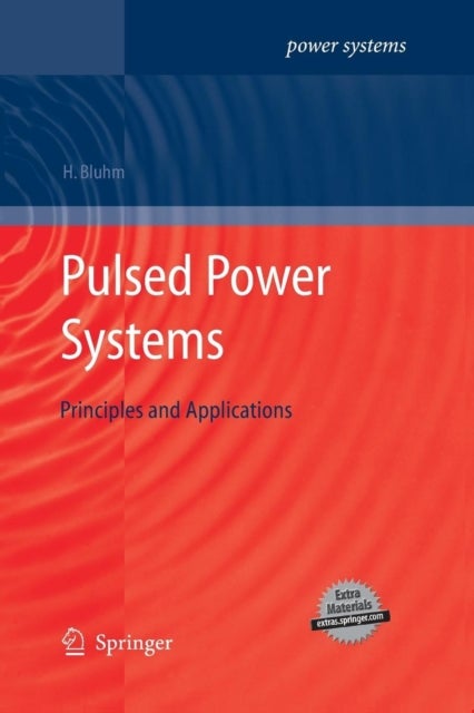 Pulsed Power Systems - Principles and Applications
