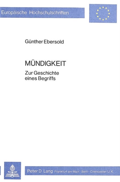 Muendigkeit - Zur Geschichte eines Begriffs