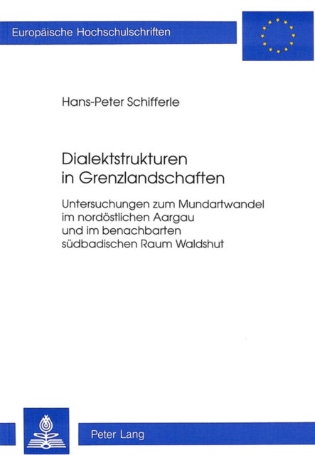 Dialektstrukturen in Grenzlandschaften