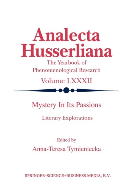 Mystery in its Passions: Literary Explorations - Literary Explorations