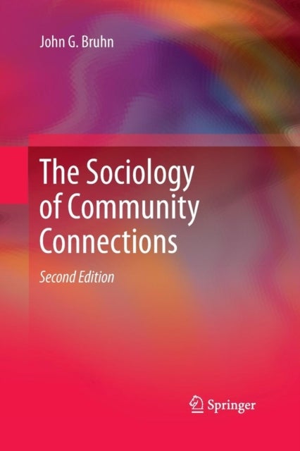 The Sociology of Community Connections