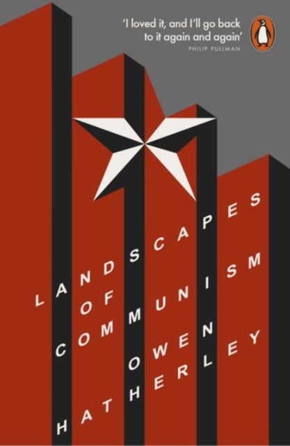 Landscapes of Communism - A History Through Buildings
