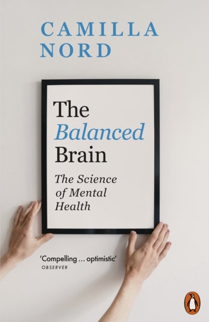 Balanced Brain - The Science of Mental Health