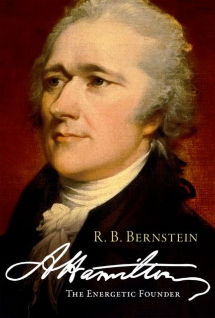 Hamilton - The Energetic Founder