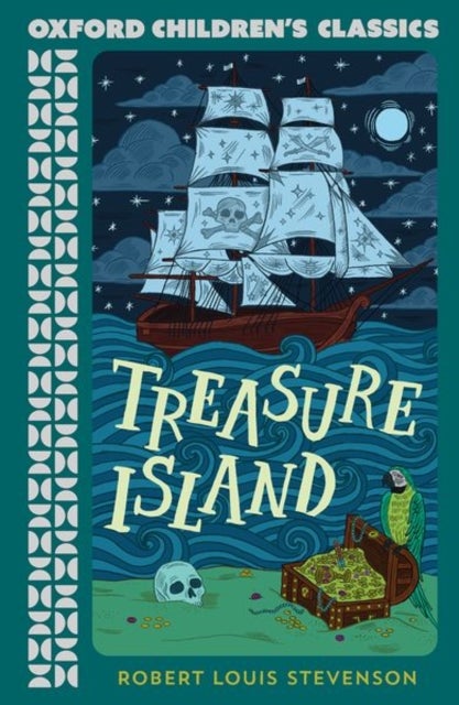 Oxford Children''s Classics: Treasure Island