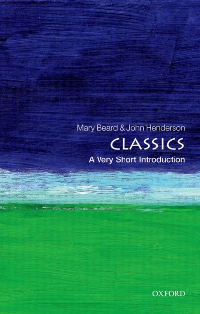 Classics - A Very Short Introduction