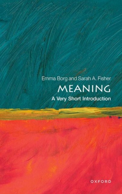 Meaning - A Very Short Introduction