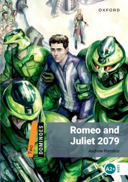 Dominoes: Level 2:: Romeo and Juliet 2079