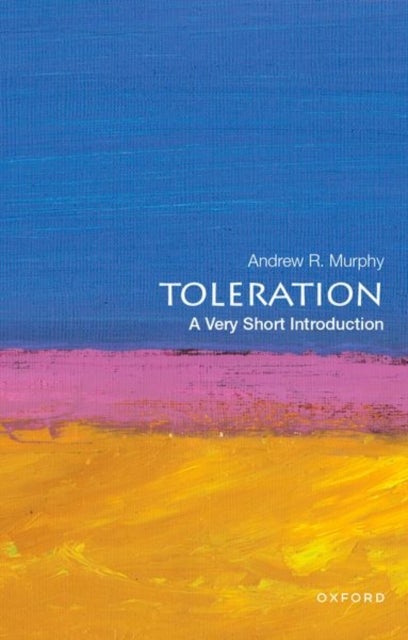 Toleration - A Very Short Introduction