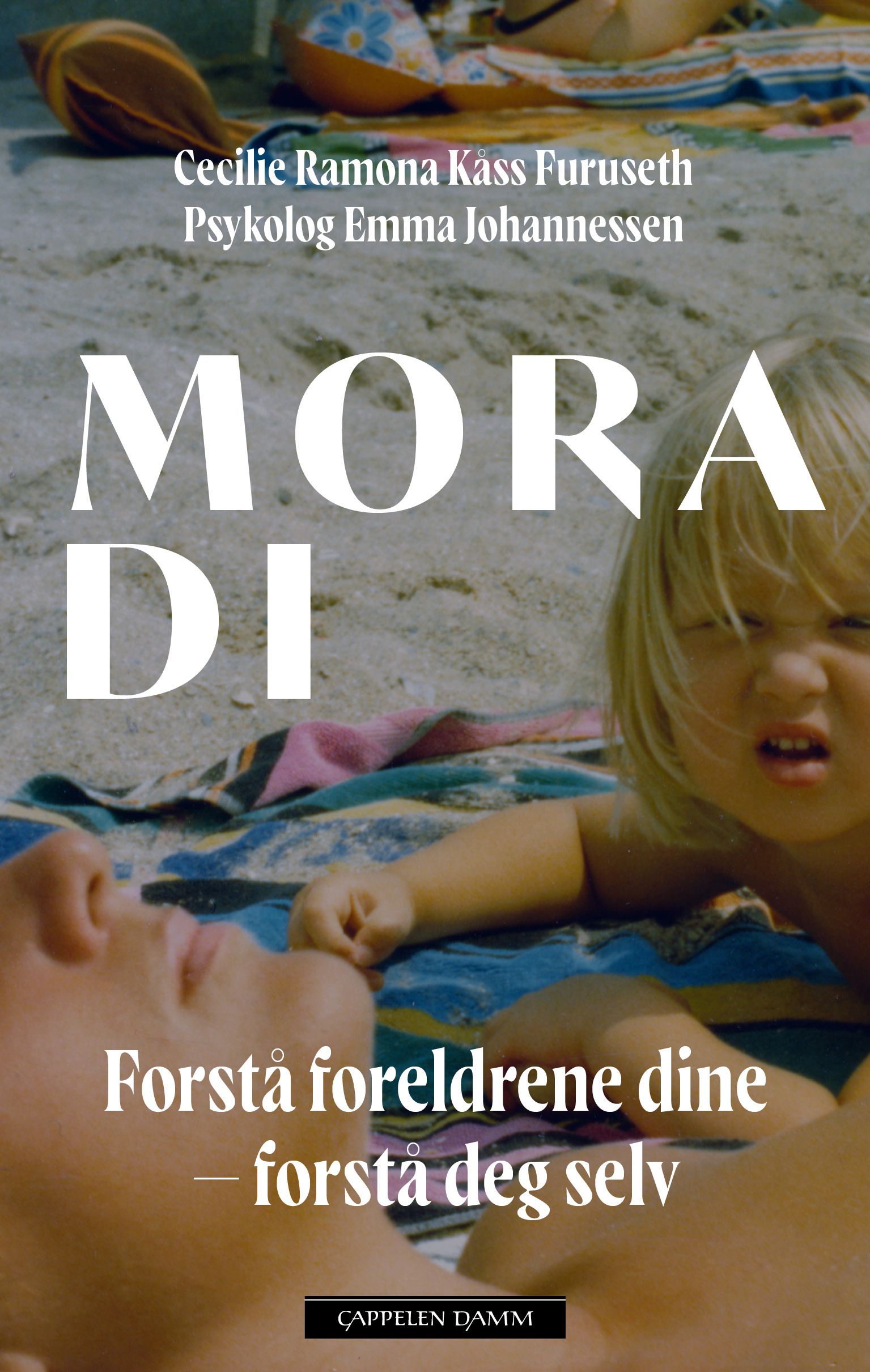 Mora di - forstå foreldrene dine - forstå deg selv