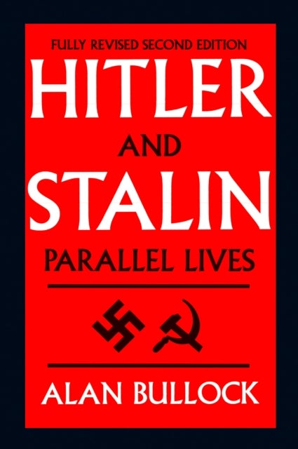 Hitler and Stalin - Parallel Lives