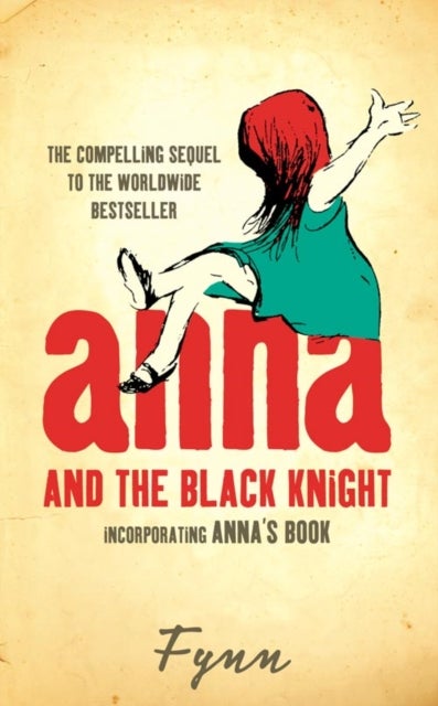 ANNA & BLACK KNIGHT PB - Incorporating Anna’s Book