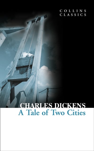 CLASSICS TALE OF TWO CITIES