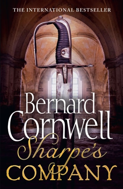 Sharpe¿s Company - The Siege of Badajoz, January to April 1812