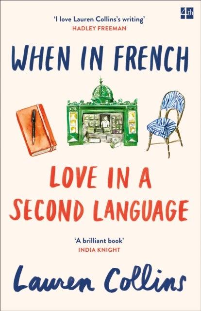 When in French - Love in a Second Language