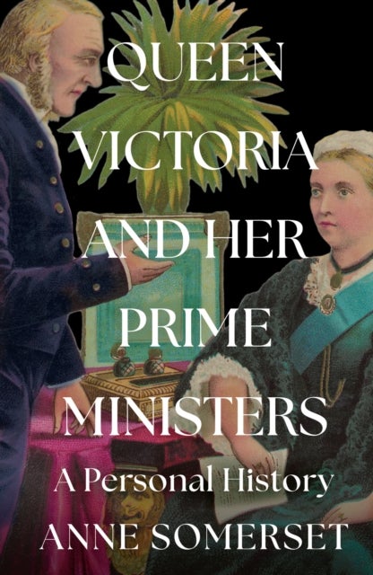 QUEEN VICTORIA & HER PRIME HB - A Personal History