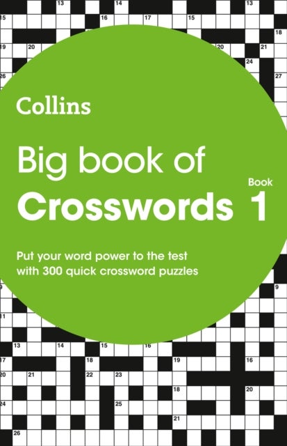 BIG BOOK CROSSWORDS BK 1 - 300 Quick Crossword Puzzles