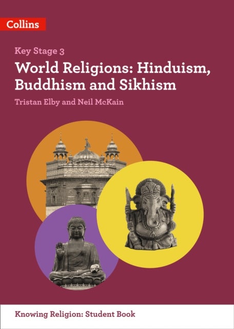 World Religions - Hinduism, Buddhism and Sikhism
