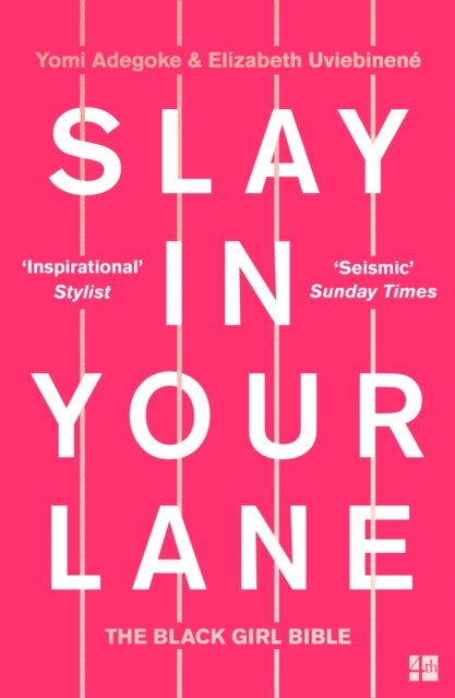 SLAY IN YOUR LANE PB - The Black Girl Bible