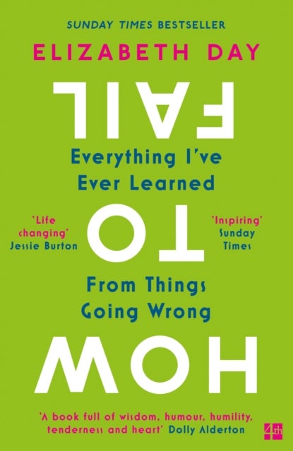 HOW TO FAIL PB - Everything I’Ve Ever Learned from Things Going Wrong