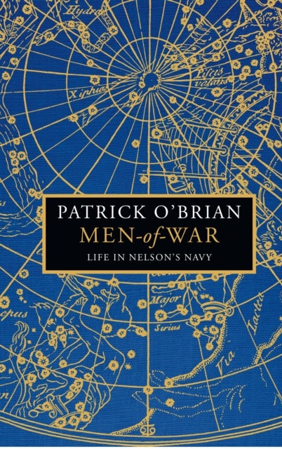 Men-of-War - Life in Nelson’s Navy