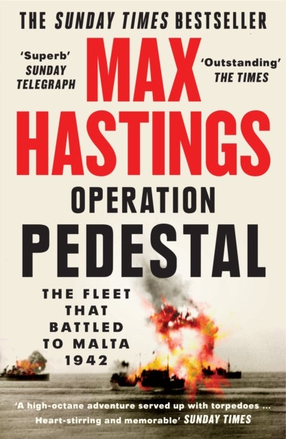 OPERATION PEDESTAL PB - The Fleet That Battled to Malta 1942