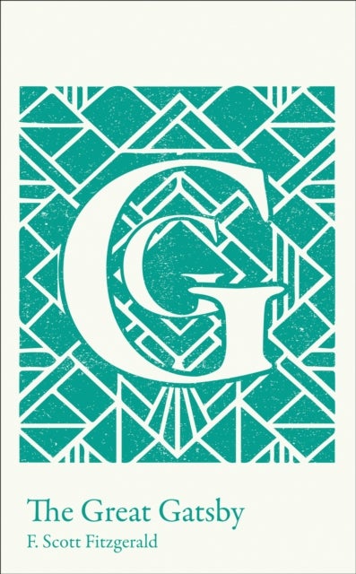 The Great Gatsby - A-Level Set Text Student Edition