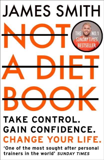 NOT DIET BK PB - Take Control. Gain Confidence. Change Your Life.