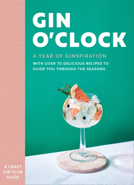 Gin O¿clock - A Year of Ginspiration