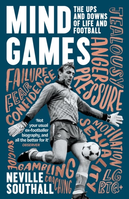 MIND GAMES PB - The Ups and Downs of Life and Football