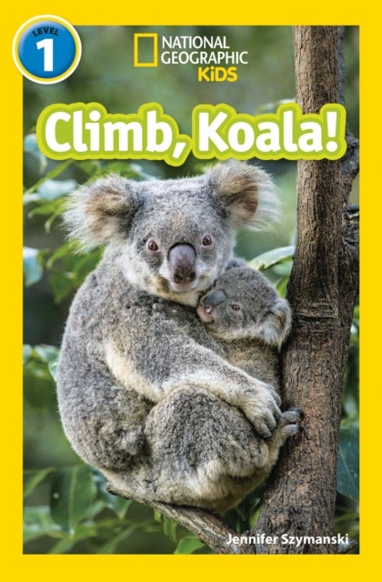 NAT GEO READER - CLIMB KOALA - Level 1