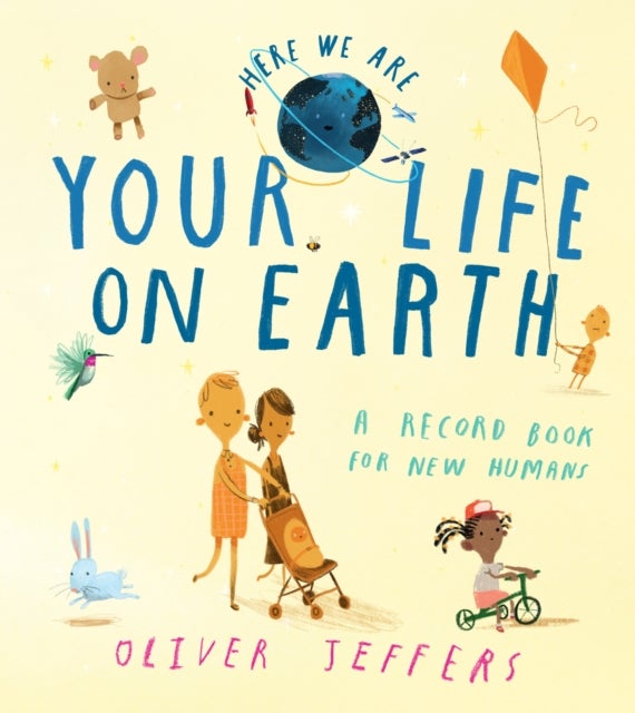 YOUR LIFE ON_HERE WE ARE HB - A Record Book for New Humans